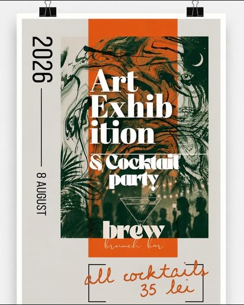 Afiș: Art Exhibition & Cocktail Party la brew — 8 august 2026, toate cocktailurile 35 lei